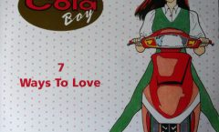 Cola Boy - Seven ways to love